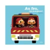 Livre Au feu, les pompiers ! - Milan Jeunesse