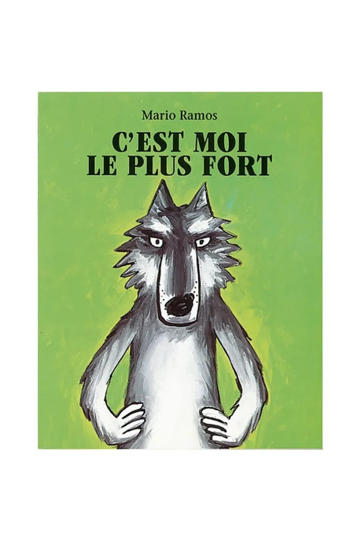 Livre C'est moi le plus fort - L'école des loisirs