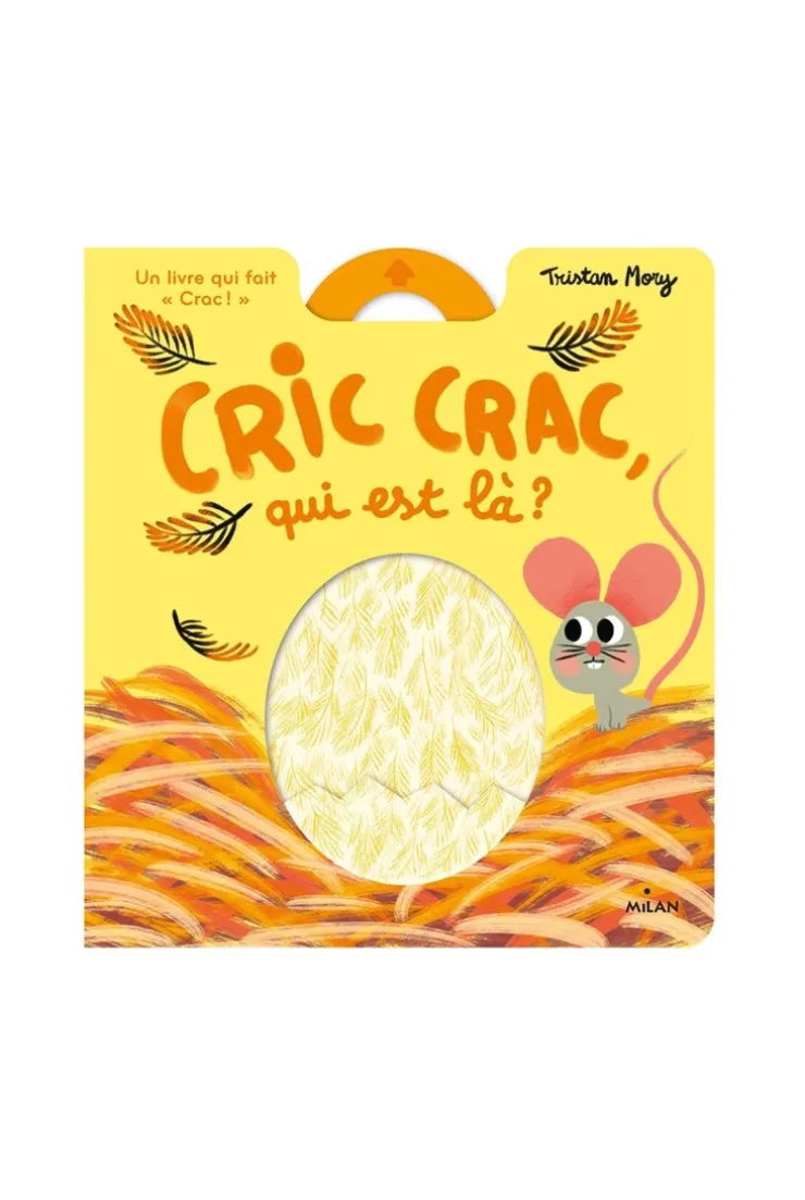 Livre Cric, crac, qui est là ? - Milan Jeunesse