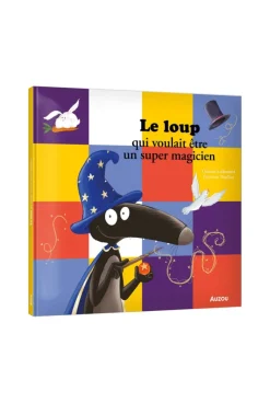 Livre Le Loup qui voulait être un super magicien