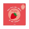 Livre Les fruits mon livre des odeurs et des couleurs - Auzou