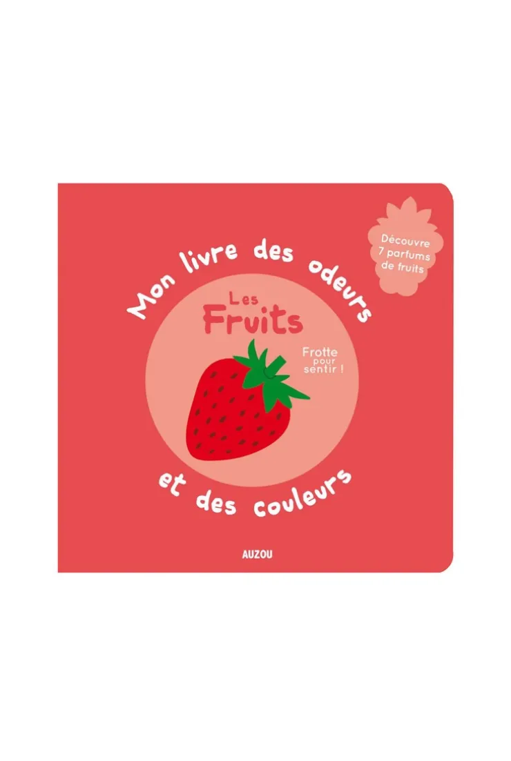 Livre Les fruits mon livre des odeurs et des couleurs - Auzou
