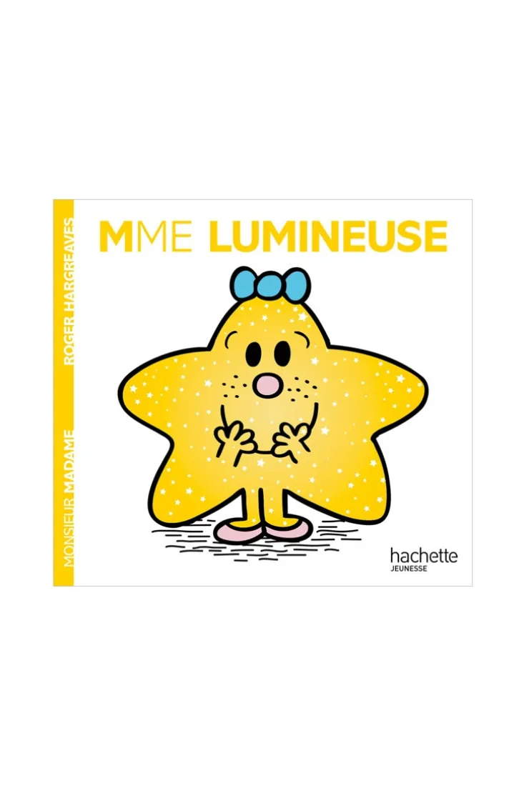 Livre Madame Lumineuse - Hachette Jeunesse