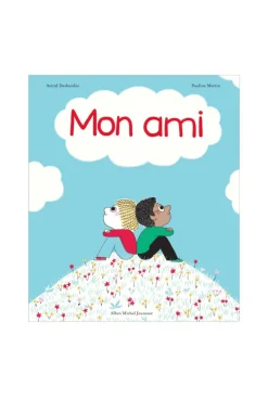 Livre Mon ami - Albin Michel jeunesse
