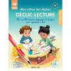 Mon cahier des Alphas déclic lecture