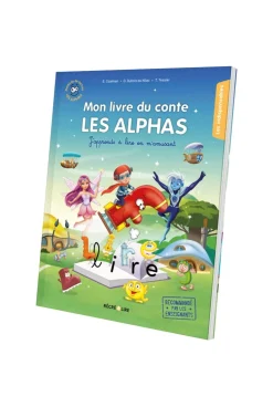 Mon livre du conte Les Alphas, j'apprends à lire en m'amusant