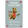 Père Castor, mes histoires dès 4 ans